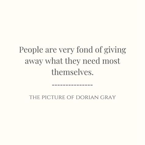 Grammar Quotes, Word Art Poster, Childhood Quotes, The Picture Of Dorian Gray, Picture Of Dorian Gray, Oscar Wilde Quotes, Grey Quotes, Literature Quotes, Dorian Gray