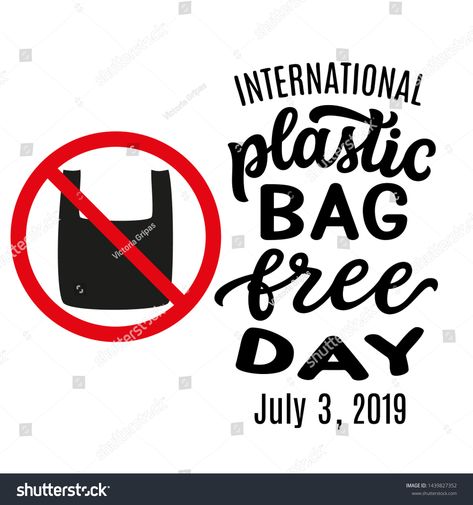 International plastic bag free day. July, 3th holiday. Vector hand drawn typography for posters, banners, ads, t shirts, cards #Ad , #AFFILIATE, #July#day#Vector#holiday Plastic Free Day Poster, Plastic Free School Poster, Plastic Bag Free Day Poster, Avoid Plastic Poster, Plastic Bag Free Day, International Plastic Bag Free Day, Poster On Beat Plastic Pollution, Project Cover, Project Cover Page