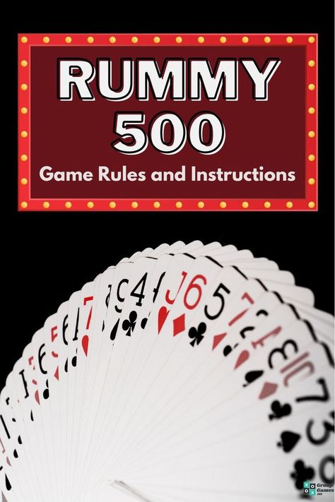 Rummy 500 (Rules and Gameplay Instructions) Easy Card Games, Card Games For Two, Dice Game Rules, Outdoor Games For Preschoolers, Rummy Rules, How To Play Rummy, Games To Play Outside, Rummy Card Game, Adult Card Games