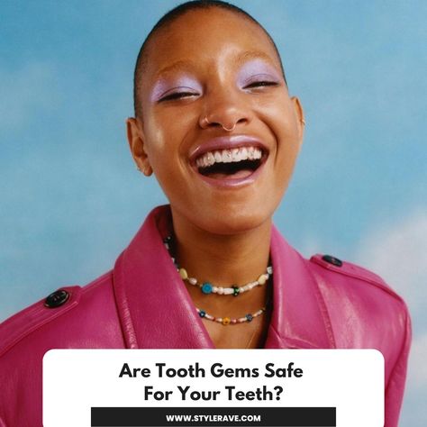 Are tooth gems safe for the teeth Celebrity Tooth Gems, Tooth Gems Aesthetic, Tooth Gems Ideas, Gems Aesthetic, Soft Mullet, Celebrity Teeth, Dental Jewelry, Tooth Gems, Willow Smith