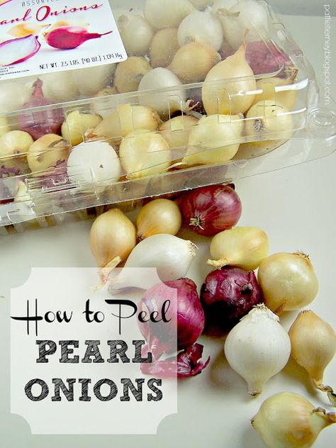 Olla-Podrida: How to Peel Pearl Onions How To Peel Pearl Onions, Recipes Using Pearl Onions, How To Cook Pearl Onions, Pearl Onion Recipes, Pickled Pearl Onions Recipe, Creamed Pearl Onions Recipe, Pearl Onion Recipe, Broccoli Bites, Creamed Onions