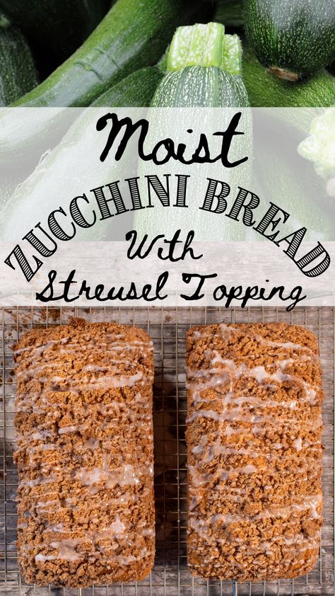 Zucchini Bread With Fresh Milled Flour, Zucchini Bread With Streusel Topping, Zucchini Ideas, Protein Bread Recipe, Einkorn Bread, Wheat Flour Recipes, Best Zucchini Bread, Bread Toppings, Carrot Bread