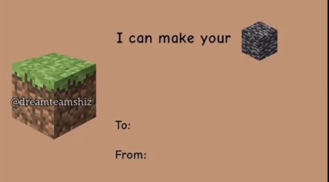 Minecraft Valentines Cards Diy, Dsmp Valentines Cards, Unhinged Pick Up Lines, Unhinged Valentines, Cursed Valentines, Inappropriate Valentines, Funny Valentines Cards For Friends, Bad Valentines Cards, Minecraft Valentines