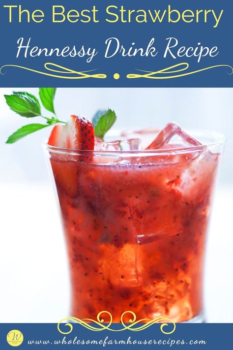 delicious refreshing fruity cocktail in a glass Strawberry Hennessy Drink Recipe, Strawberry Hennessy, Hennessy Drinks, Goat Milk Recipes, Strawberry Drinks, Classic Cocktail Recipes, Yummy Alcoholic Drinks, Beach Drinks, Strawberry Puree