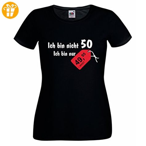 Damen T-Shirt Geburtstag Ich bin nicht 50 nur 49,95 Preisschild Fun, schwarz, M (*Partner-Link) Tshirt Design, Tshirt Dress, Shirt Dress, T-shirt, T Shirts, Mens Tshirts, Mens Tops, Women's Top, T Shirt