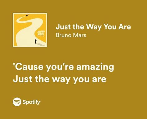 Yellow Letters Aesthetic, Just The Way You Are Lyrics, Just The Way You Are Spotify, Just The Way You Are Bruno Mars, Bruno Mars Songs Lyrics, Yellow Lyrics, English Rap, Bruno Mars Lyrics, Bruno Mars Music