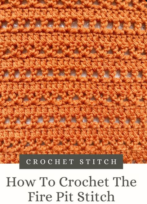 Crochet Fire Pit Stitch (Free Pattern) Flame Stitch Crochet, Crochet Lace Stitches Free, Crochet Feather Stitch Pattern, Fire Blanket Crochet Free Pattern, Fireside Blanket Crochet, Crab Crochet Stitch, Crochet Fire, Practical Crochet, Crochet Stitches Guide