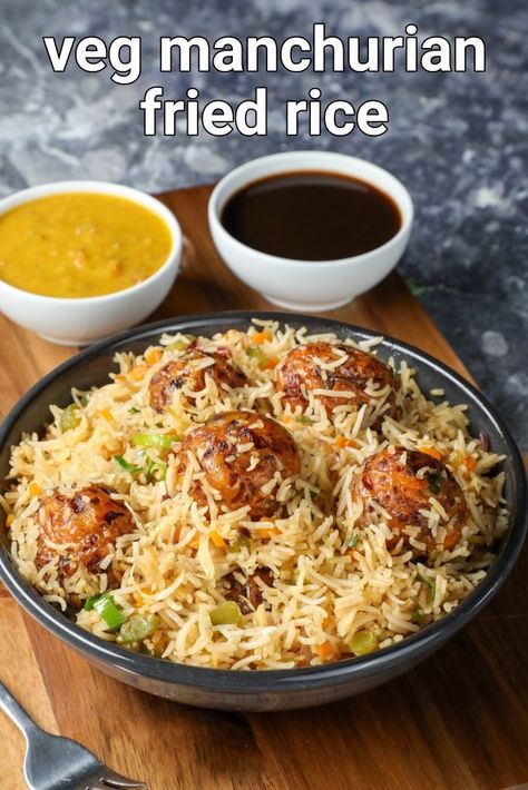 Manchurian Fried Rice, Manchurian Rice, Recipe Fried Rice, Veg Manchurian, Manchurian Recipe, Indian Rice Recipes, Food Fusion, Spicy Snacks Recipes, Pakora Recipes