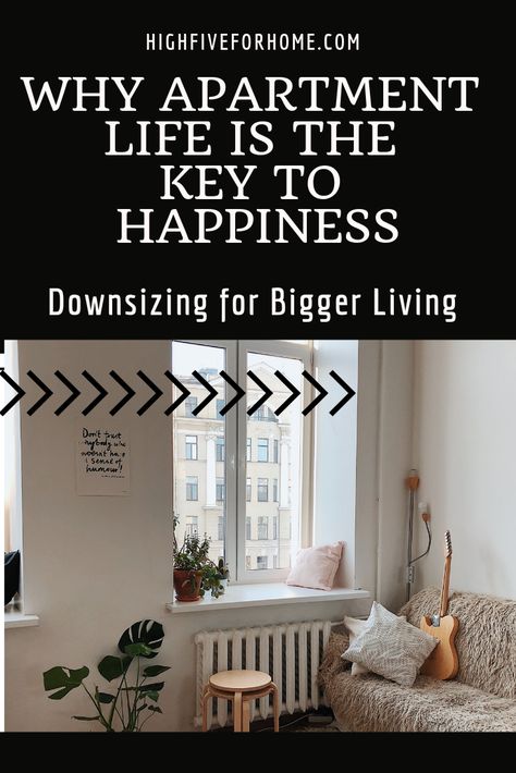 Living In An Apartment, Downsizing To An Apartment, How To Move Out Of An Apartment, How To Start Saving For An Apartment, Simplified Home, Moving To A Smaller Home Tips, How To Move House Easily, Frugal Minimalist Simple Living, Small Apartment Inspiration