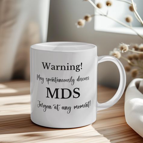 MDS Nurse Personalized Coffee Mug Funny Gift for Mds Registered Nurse Mug Custom Gift for Minimum Data Set Nursing New Grad Gift Tea Cup Mds Nurse, Nursing Gifts, Nurse Mugs, Coffee Mug Funny, Gift Tea, Personalized Coffee Mugs, Mug Custom, Registered Nurse, Grad Gifts