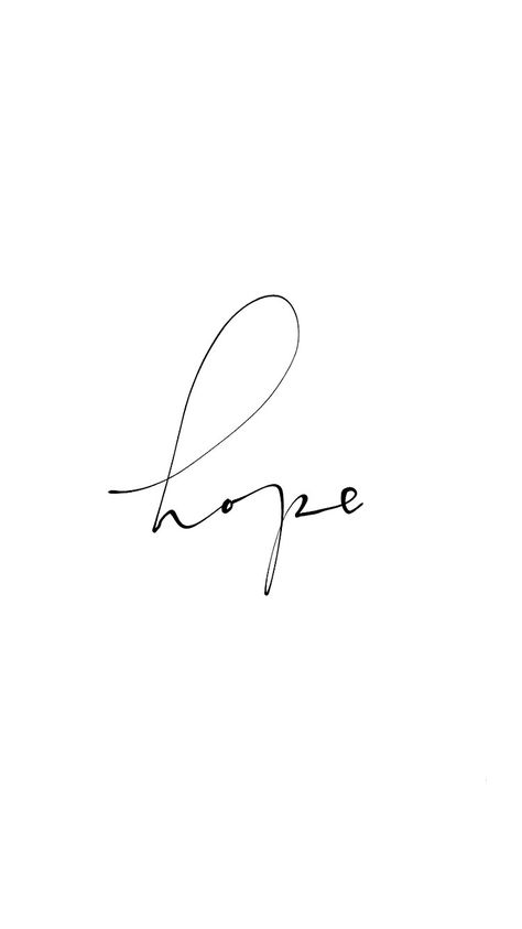 Hope Tatoos Ideas, Hope Wallpaper Iphone, Quotes Phone Wallpaper, Bts Tattoos, Tiny Quotes, Small Quotes, Phone Wallpaper Quotes, Fav Quotes, Simplistic Tattoos