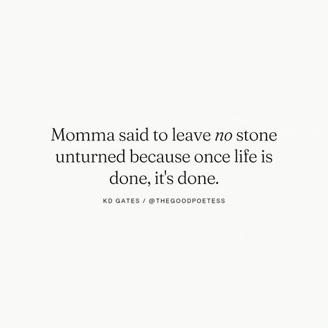 Happy Mother's Day, friends. ❤️ "Momma said to leave no stone unturned because once life is done, it's done." Before her passing, I had the phenomenal opportunity to sit down with my mom and chat about what being a mom meant to her. And her wisdom and insight blew me away. This chat was four years ago today (𝘤𝘪𝘳𝘤𝘢 2020), and I miss her more and more. Friends, a woman whom I called mother, best friend, and anchor, gave me inexpressible amounts of joy, wisdom, love, and strength, and I valu... Mom Said Quotes, Once My Mom Said Quotes, Mothers Job Is Never Done, Happy Mother's Day Friends, Not Biological Mom Quotes, Thou Shalt Not Try Me Mom 24:7, More Friends, Miss Her, Missing Her