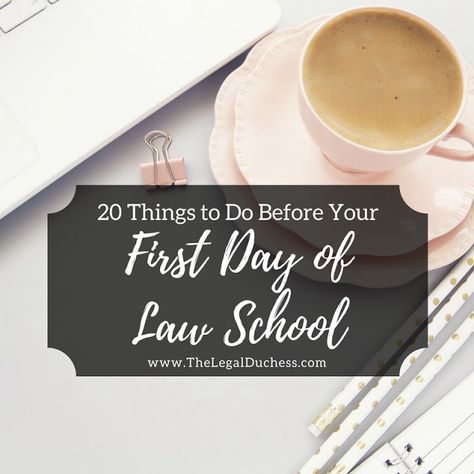 20 Things to Do Before Your First Day of Law School - The Legal Duchess Lsat Studying, Lawyer Portrait, Palette Closet, What Like Its Hard, Law School Aesthetic, Future Attorney, Law School Application, Law School Tips, Law Education