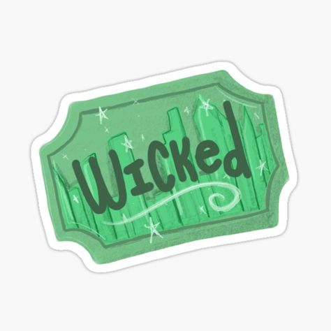 "Wicked the Musical, Green Theatre Ticket" Sticker for Sale by MagicallyStagey | Redbubble Musical Theatre Stickers, Musical Theatre Tattoo, Wicked Drawings, Wicked Poster, Theatre Stickers, Theatre Tattoo, Musical Stickers, Theatre Ticket, Ticket Sticker