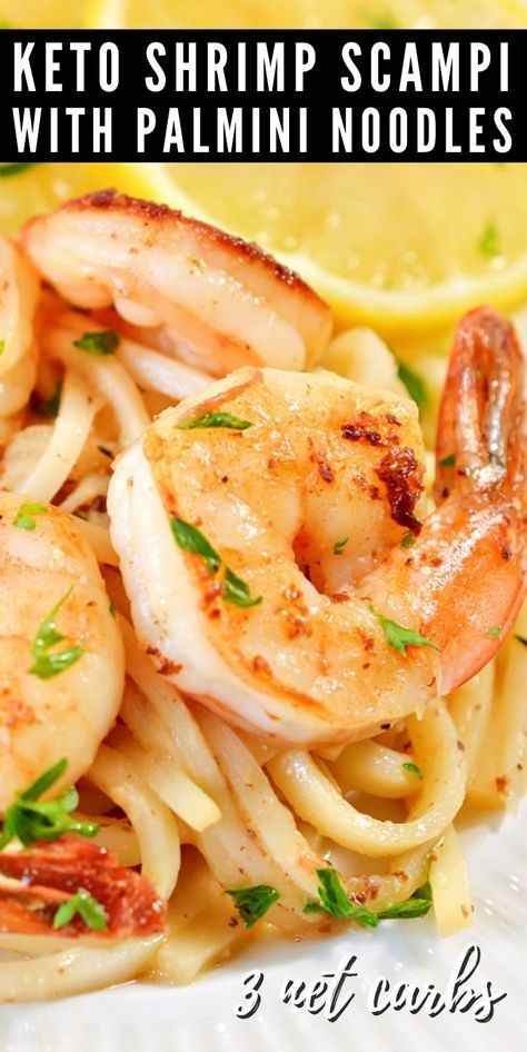 Keto Dinner Recipes With Shrimp, Shrimp Scampi Low Carb, Palmini Recipes Optavia, Low Carb Shrimp Scampi Recipes, Low Carb Recipes Fish, Recipes Using Palmini Noodles, Shrimp Pasta Recipes Healthy Low Carb, Optavia Shrimp Scampi, Recipes Using Hearts Of Palm Noodles