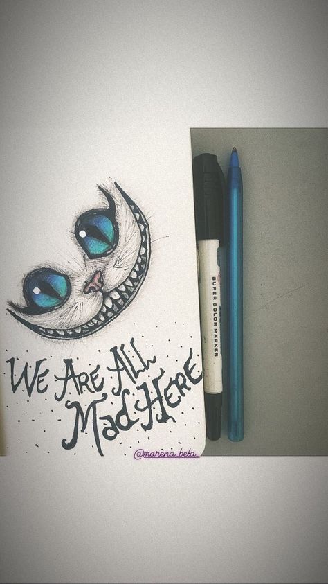 Were All Mad Here Drawing, We’re All Mad Here Tattoos, We Are All Mad Here Tattoo, Were All Mad Here Tattoo, All Mad Here Tattoo, We're All Mad Here Tattoo, We Are All Mad Here, Alice And Wonderland Tattoos, Magic Runes