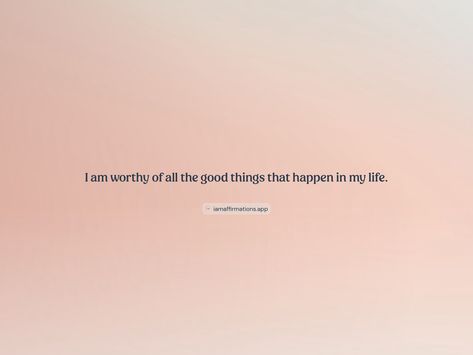 I am worthy of all the good things that happen in my life. From the I am app: https://iamaffirmations.app/download Inspo Quotes, I Am Worthy, Meditation Quotes, Meditation, Good Things, Inspirational Quotes, Quotes