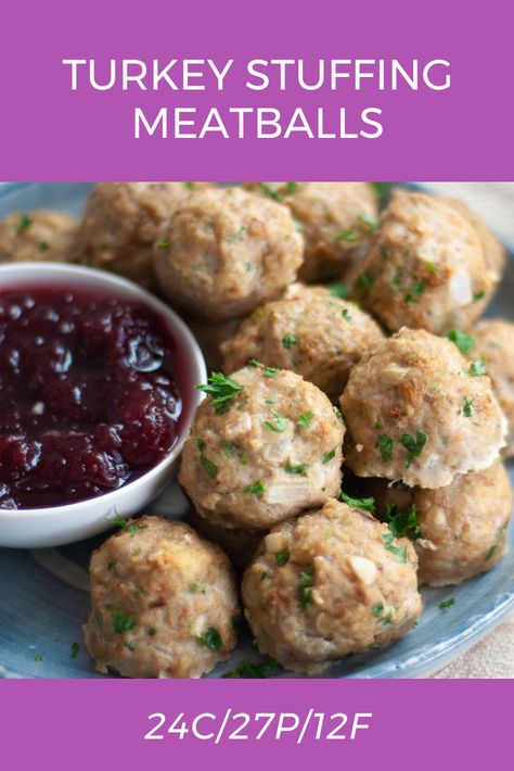 Ground Turkey Stuffing Meatballs, Turkey Meatballs Thanksgiving, Turkey Cranberry Stuffing Balls, Ground Turkey Stuffing Balls, Macro Friendly Thanksgiving Recipes, Stuffing Meatballs, Turkey And Stuffing Meatballs, Turkey Stuffing Meatballs, Cranberry And Turkey Stuffing Balls