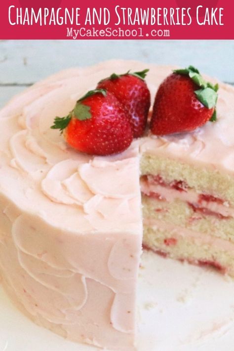 Champagne And Strawberry Cake, Strawberry Champagne Cake Recipe, Strawberry Caramel Cake, Champagne Strawberry Cake, Strawberry And Champagne Cake, Valentines Day Cake Recipes, Best Cake Recipes Ever, Strawberry Wedding Cake Recipe, Strawberry Birthday Cake Recipe