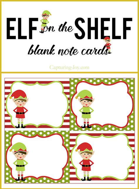 Elf on a Shelf blank note cards for Christmas. Free printable on Capturing-Joy.com Elf On Shelf Notes, Elf On The Shelf Notes, Printable Elf On The Shelf, Elf Notes, Printable Note Cards, Note Card Template, Christmas Note Cards, Elf On A Shelf, Xmas Elf