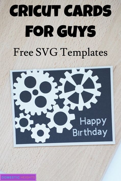 Free Cricut SVG and tutorial for handmade cards for guys Birthday Card Svg, Cricut Birthday Cards, Cricut Birthday, Mens Birthday, Harry Potter Svg, Cricut Svgs, Male Birthday, Card Svg, Masculine Birthday Cards