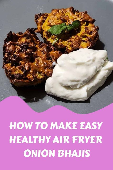 Healthy air fryer onion bhaji recipe for Slimming World followers Onion Bhaji Recipe, Keema Curry Recipe, Onion Bhaji Recipes, Onion Bhajis, Syn Free Food, Onion Bhaji, Healthy Air Fryer, Bhaji Recipe, Tikka Masala Recipe