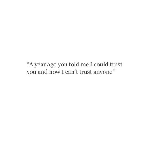 Trust Me Quotes, Trust No One Quotes, Trust Yourself Quotes, Trusting Again, Trust Quotes, It Hurts Me, Trust You, Trust No One, I Trusted You