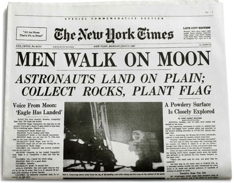 What Newspapers Can Teach Us About Web Design | Netfloor USA New York Times Newspaper, General Aesthetic, Newspaper Front Pages, Times Newspaper, Moon Walk, Newspaper Headlines, Vintage Newspaper, Newspaper Design, Neil Armstrong