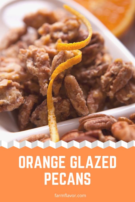 Orange Candied Pecans, Orange Pecans, Savory Pecans, Flavored Pecans, Roasted Pecans Recipe, Nuts Recipes, Snacks Homemade, Easy Christmas Candy Recipes, Pecan Desserts