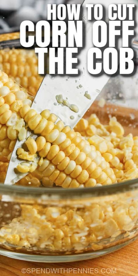 Anyone who knows how to cut corn off the cob will tell you how easy it is. But fresh corn off the cob tastes so delish in so many recipes for salads or even a homemade corn chowder! #spendwithpennies #howtocutcornoffthecob #corn #howto #diy #kitchentips #freeze #easy #onthecob #offcob #easily #best Blanching Corn, Freezing Fresh Corn, Freezing Corn, Corn Off The Cob, Fresh Corn Recipes, Homemade Cream Corn, Cooking Veggies, Freezing Vegetables, Fresh Corn Salad