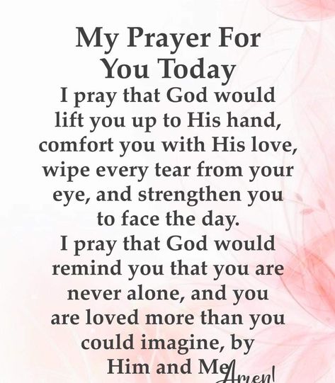 Prayer For Dad, Prayers For Family Protection, Strength And Courage Quotes, Prayer For Daughter, Prayer For Comfort, Condolences Quotes, Prayers For My Daughter, Prayer For My Son, Prayer For My Family