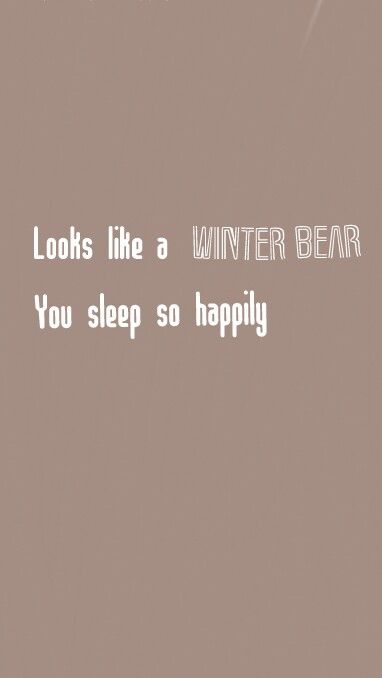 Winter Bear Lyrics, Winter Bear Wallpaper, Taehyung Winter Bear, Bts Winter, Wallpaper Lyrics, Winter Bear, Bear Wallpaper, Wallpapers, Bts