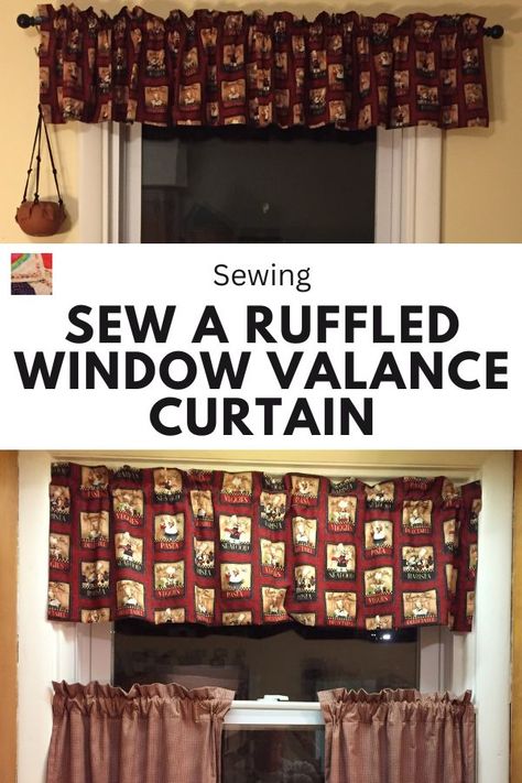 Learn how to make a ruffle window valance that is the traditional gathered valance at the top of windows. Video and photo tutorial! Diy Valances For Windows, How To Make A Valance, Sewing Curtains Valance, How To Make A Ruffle, Diy Valance, Diy Kitchen Projects, No Sew Curtains, Kitchen Window Treatments, Valance Window Treatments