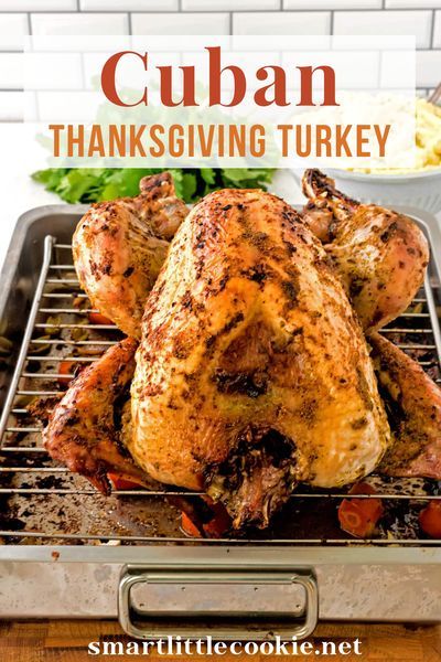 Cuban Thanksgiving, Thanksgiving Turkey Recipe, Cuban Twist, Easy Turkey Recipes, Cooking Thanksgiving Dinner, The Best Turkey, Sour Orange, Oven Roasted Turkey, Best Turkey