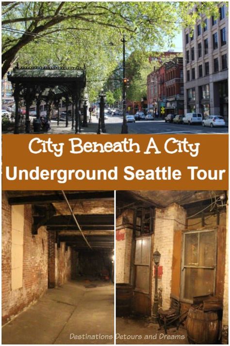 Seattle Underground Tour, Seattle Underground, Affordable Honeymoon Destinations, Underground Architecture, Washington Road Trip, Seattle Travel Guide, Pioneer Square Seattle, Seattle Summer, Good Places To Eat