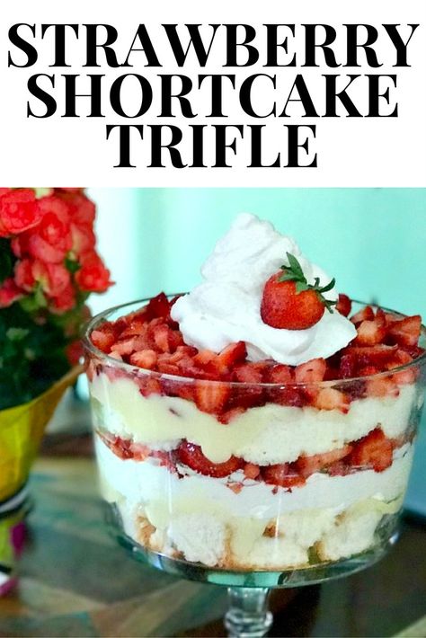 Strawberry Shortcake Trifle Strawberries And Cool Whip, Strawberry Cheesecake Trifle Recipe, Strawberry Cheesecake Trifle, Shortcake Trifle, Strawberry Shortcake Trifle, Homemade Strawberry Shortcake, Easy Strawberry Shortcake, Strawberry Trifle, Cheesecake Trifle