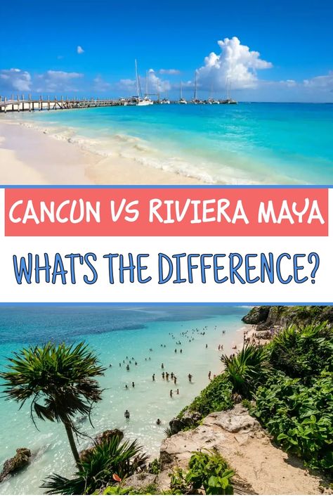 A split image comparing Cancun and Riviera Maya, showcasing vibrant turquoise waters and sandy beaches, with text overlay that reads "Cancun vs Riviera Maya" and "What's the difference?" at the top and bottom. Cancun Family Vacation, Cancun Hotel Zone, Dreams Tulum Resort, Royalton Riviera Cancun, Dreams Tulum, Riviera Maya Resorts, Cancun Beaches, Cancun Resorts, Cancun Hotels