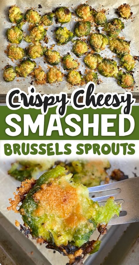 Crispy Smashed Brussels Sprouts (With Parmesan Cheese) Steamed Smashed Parmesan Carrots, Brussel Sprout Smashed, Brussel Sprout Recipes Smashed, Smash Brussel Sprouts, Smashed Brussel Sprouts With Parmesan, Smashed Brussel Sprout Recipes, Smashed Brussel Sprouts, Parmesan Brussel Sprouts, Smashed Brussels Sprouts