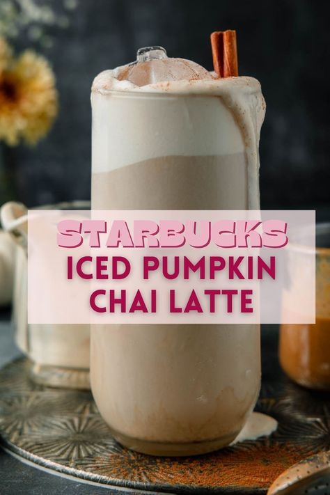 Bring the coffee shop to your kitchen with this Starbucks Iced Pumpkin Cream Chai Latte recipe. A creamy, spiced treat that's sure to be your go-to drink this fall! Pumpkin Chai Latte Starbucks, Pumpkin Spice Tea Latte, Pumpkin Chai Latte Recipe, Pumpkin Chai Latte, Homemade Coffee Syrup, Chai Latte Recipe, Oat Milk Recipe, Chai Spices, Iced Chai Latte