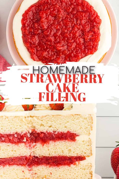 Strawberry Vanilla Layer Cake, Frozen Strawberry Filling For Cake, Strawberry Preserves Cake Filling, Strawberry Custard Cake Filling, Strawberry Jelly For Cake Filling, Strawberry Cake Glaze Icing, Vanilla With Strawberry Filling Cake, Strawberry Cake Filling Frozen, Strawberry Cake Fillings