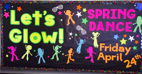 Let's Glow Spring Dance Bulletin Board. Glow dance for school. Glow And Grow Bulletin Board, Back To School Dance Decorations, Glow Theme Bulletin Board, Neon Glow School Dance, Neon Poster Ideas For School, Glow In The Dark Poster Ideas, Glow In The Dark Bulletin Board, Spring Dance Decorations School, Middle School Dance Decorations