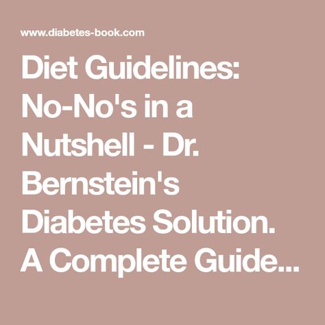 Dr Bernstein Diet Plan Recipes, Dr Bernstein Diet Plan, Bernstein Diet Plan, Dr Bernstein Diet, List Of Foods, Normal Blood Sugar, Foods To Avoid, Sugar Free Recipes, Diet Meal Plans