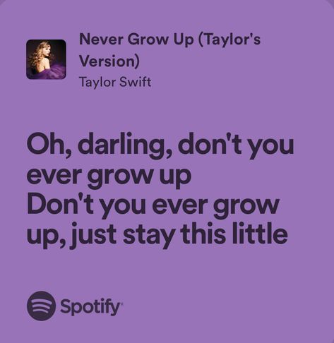 Never Grow Up Lyrics, Growing Up Quotes, Jai Shri Krishna, Taylor Swift Drawing, Sleepover Birthday Parties, Taylor Swift Birthday, Taylor Swift Speak Now, Taylor Swift Posters, Romanticizing Life