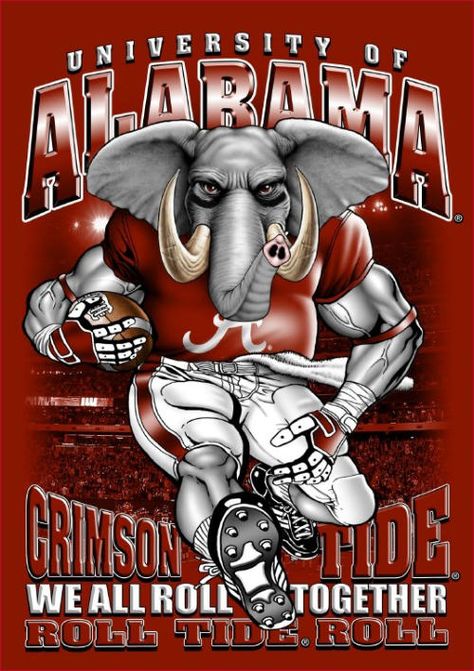 University of Alabama Crimson Tide.  Roll Tide Roll Alabama Mascot, Alabama Crimson Tide Football Wallpaper, Alabama Wallpaper, Roll Tide Football, Alabama Football Team, Alabama College Football, Rugby Poster, Alabama Crimson Tide Logo, Alabama Football Roll Tide