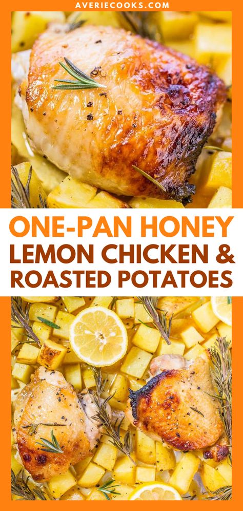 One-Pan Honey Lemon Chicken and Roasted Potatoes - Averie Cooks Chicken And Roasted Potatoes, Lemon Marinade, Lemon Chicken Thighs, Easy Chicken Recipes For Dinner, Honey Lemon Chicken, Easy Tasty Recipes, Averie Cooks, Chicken Recipes For Dinner, Recipes With Few Ingredients