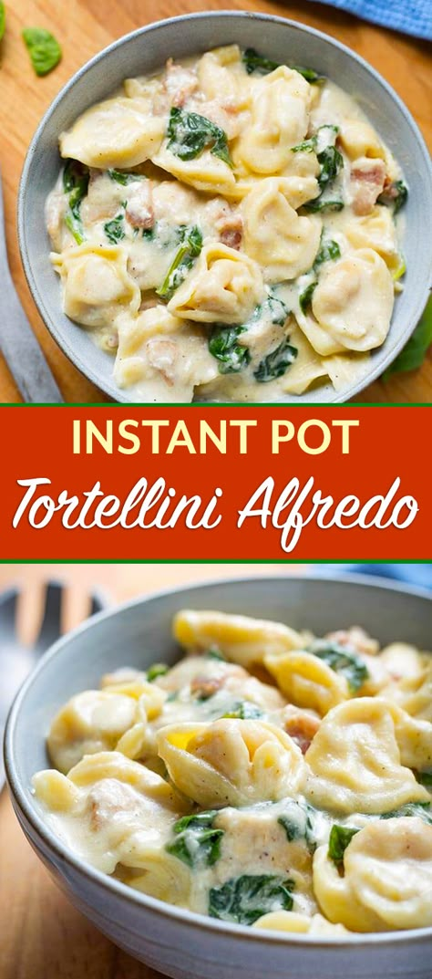 Instant Pot Tortellini Alfredo | Simply Happy Foodie Instant Pot Tortellini, Alfredo With Chicken, Pasta Entrees, Tortellini Alfredo, Resep Pasta, Instant Pot Pasta Recipe, Bacon Chicken, Tortellini Recipes, Chicken Spinach