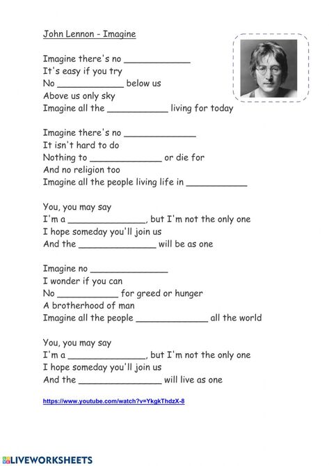 Imagine, John Lennon - Ficha interactiva Imagine John Lennon Lyrics, Esl Worksheets For Beginners, Song Worksheet, Listening Worksheet, John Lennon Lyrics, Imagine Song, Classroom Songs, Comprehension Exercises, Imagine John Lennon