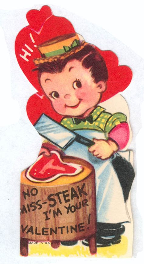 No miss-steak! Valentine Greetings, Punny Valentines, Vintage Holiday Cards, Creepy Vintage, Vintage Valentine Cards, Valentines Day Greetings, Valentine's Day Greeting Cards, Retro Valentines, Vintage Valentine