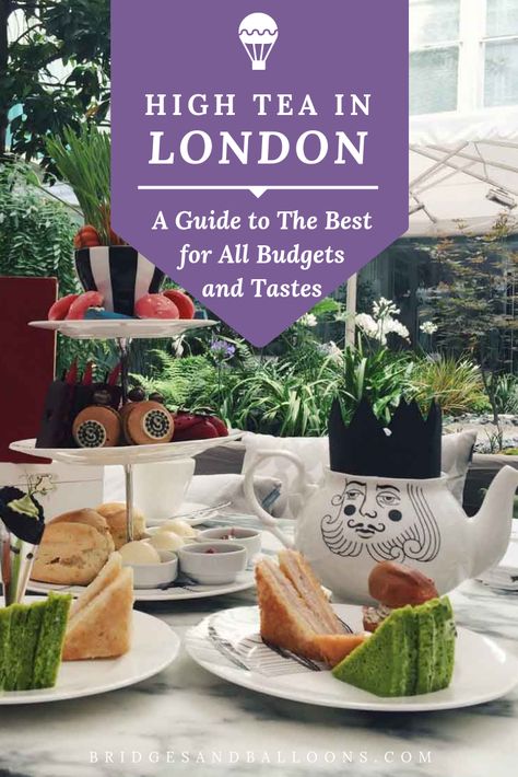 A guide to the best high teas in London. Find the best spot to experience afternoon tea like the English do. The ultimate guide including detailed prices, what’s included and the dress code for each one. High tea in London should be on everyone's city bucket list. UK Travel. | Bridges and Balloons #Travel #TravelTips #TravelGuide #Wanderlust #BucketList #London #England #Tea #UK #HighTea #AfternoonTea High Tea In London, London High Tea, Afternoon Tea In London, Tea In London, Afternoon Tea London, Trendy Hotels, Best Afternoon Tea, Tea Places, London Tea