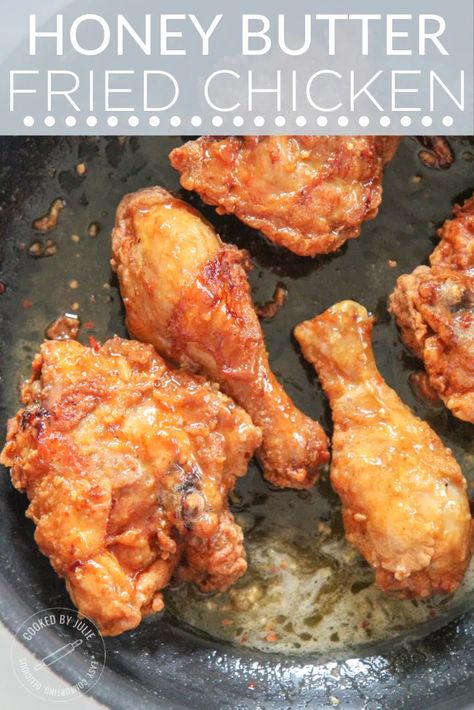 Honey Butter Fried Chicken, Honey Butter Sauce, Butter Fried Chicken, Honey Fried Chicken, Honey Butter Chicken, Crispy Fried Chicken, Honey Chicken, Fried Chicken Recipes, Chicken Fried